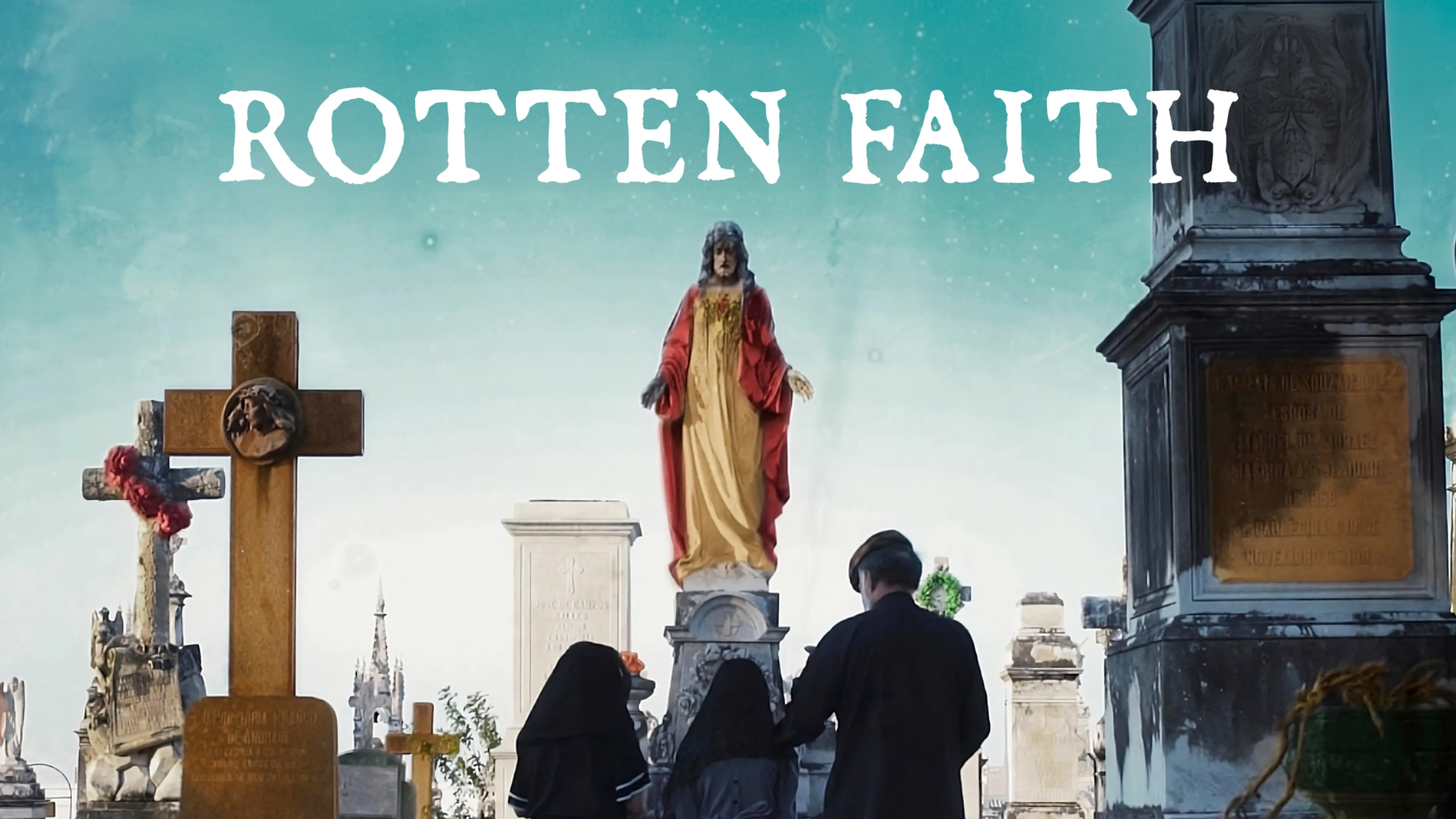 Rotten Faith poster